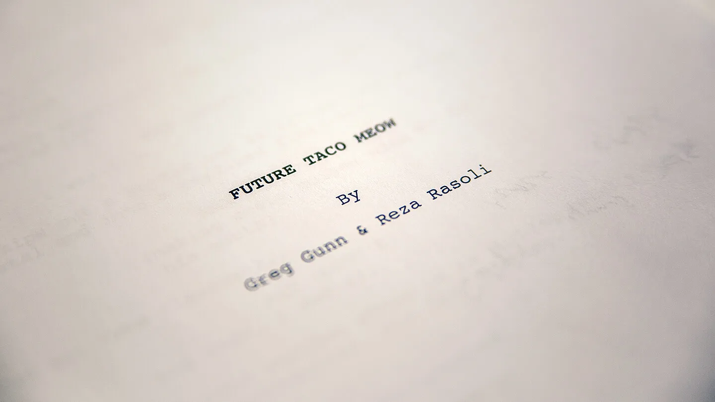 First draft of our script Photo of the first draft script title page that reads "Future Taco Meow"